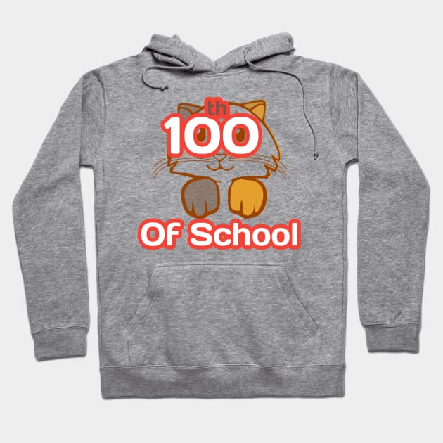 100 Days Of School Hoodie by Zinsan